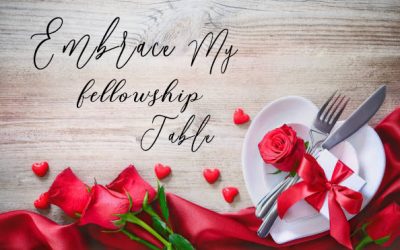 Embrace My Fellowship Table